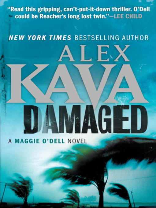 Title details for Damaged by Alex Kava - Available